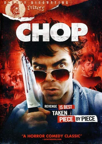 Chop (Bloody Disgusting Selects) DVD