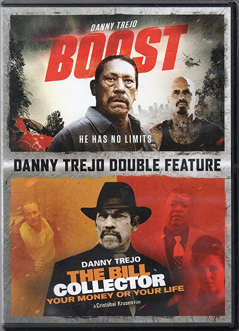 Boost / The Bill Collector (Danny Trejo Double Feature) DVD